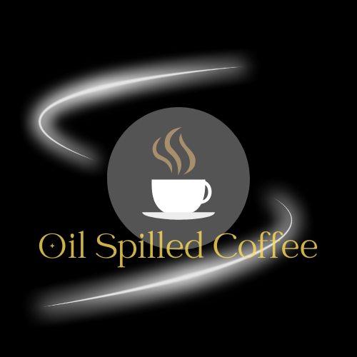 Oil Spilled Coffee